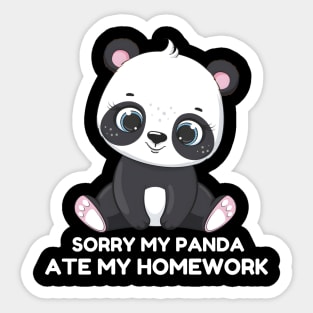 Sorry My Panda Ate My Homework Sticker